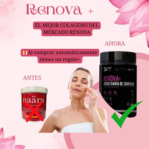 RENOVA +(Colágeno Doblemente hidrolizado) Antes Naara 🎁Al comprar automáticamente tienes un regalo